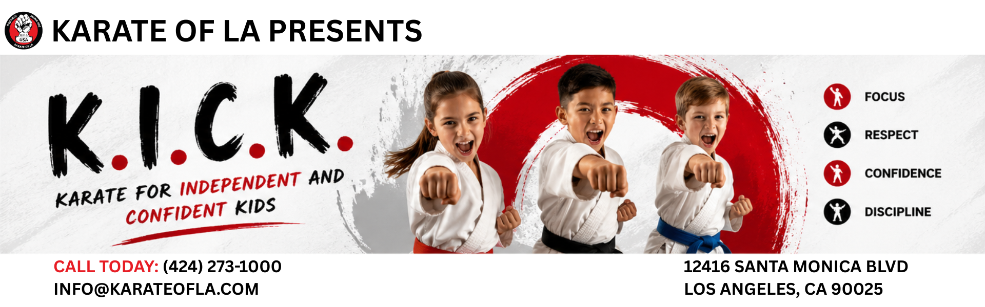 Karate of LA Presents K.I.C.K. Crew